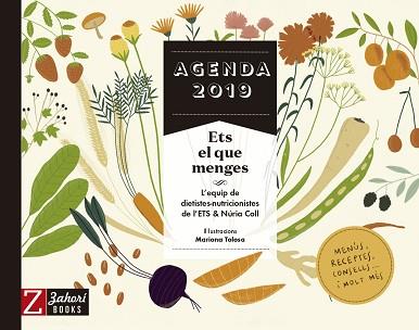 2019 AGENDA ETS EL QUE MENGES | 9788417374167 | VARIOS AUTORES | Llibreria Aqualata | Comprar llibres en català i castellà online | Comprar llibres Igualada