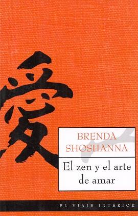 ZEN Y EL ARTE DE AMAR, EL | 9788497544160 | SHOSHANNA, BRENDA  | Llibreria Aqualata | Comprar llibres en català i castellà online | Comprar llibres Igualada