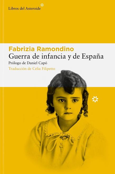 GUERRA DE INFANCIA Y DE ESPAÑA | 9788410178113 | RAMONDINO, FABRIZIA | Llibreria Aqualata | Comprar llibres en català i castellà online | Comprar llibres Igualada