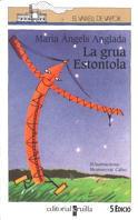 GRUA ESTONTOLA, LA (V.V. BLANC 24) | 9788476297728 | ANGLADA, MARIA ANGELS | Llibreria Aqualata | Comprar llibres en català i castellà online | Comprar llibres Igualada