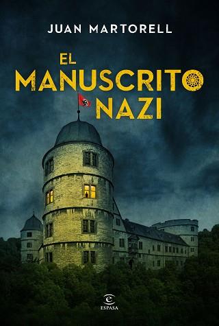 MANUSCRITO NAZI, EL | 9788467048339 | MARTORELL, JUAN | Llibreria Aqualata | Comprar llibres en català i castellà online | Comprar llibres Igualada