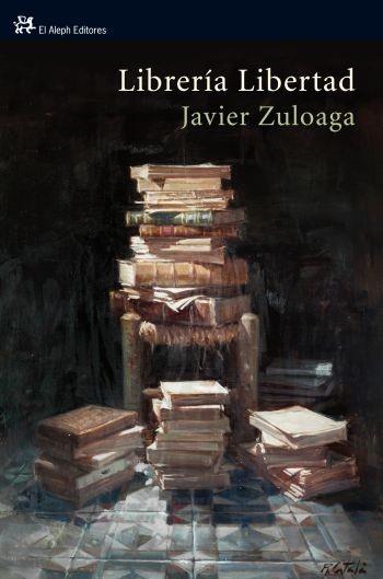 LIBRERIA LIBERTAD (MODERNOS Y CLASICOS 339) | 9788476699850 | ZULOAGA, JAVIER | Llibreria Aqualata | Comprar llibres en català i castellà online | Comprar llibres Igualada