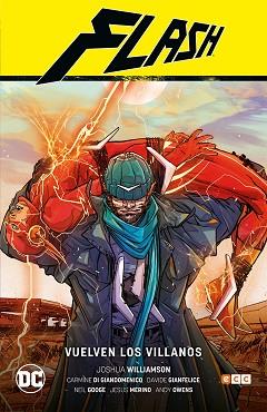 FLASH DE JOSHUA WILLIAMSON VOL. 03: VUELVEN LOS VILLANOS | 9788418043147 | WILLIAMSON, JOSHUA / DI GIANDOMENICO, CARMINE / GOOGE, NEIL | Llibreria Aqualata | Comprar llibres en català i castellà online | Comprar llibres Igualada