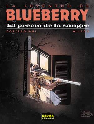 PRECIO DE LA SANGRE, EL (BLUEBERRY 34) | 9788484314110 | WILSON, COLIN [ (1949- ) ] CORTEGGIANI, FRANÇOIS [ | Llibreria Aqualata | Comprar llibres en català i castellà online | Comprar llibres Igualada