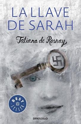 LLAVE DE SARAH, LA | 9788466331654 | DE ROSNAY, TATIANA | Llibreria Aqualata | Comprar llibres en català i castellà online | Comprar llibres Igualada