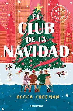 CLUB DE LA NAVIDAD, EL | 9788466379144 | FREEMAN, BECCA | Llibreria Aqualata | Comprar libros en catalán y castellano online | Comprar libros Igualada