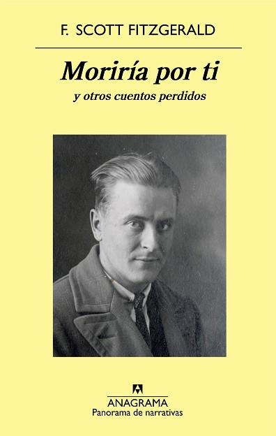 MORIRÍA POR TI Y OTROS CUENTOS PERDIDOS | 9788433979971 | FITZGERALD, F. SCOTT | Llibreria Aqualata | Comprar llibres en català i castellà online | Comprar llibres Igualada