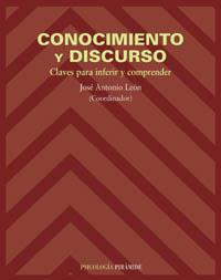 CONOCIMIENTO Y DISCURSO : CLAVES PARA INFERIR Y COMPRENDER | 9788436817614 | LEON GASCON, JOSE ANTONIO | Llibreria Aqualata | Comprar libros en catalán y castellano online | Comprar libros Igualada