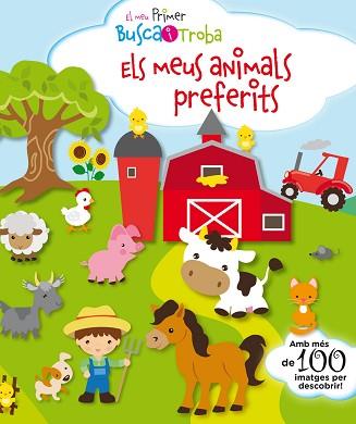 MEU PRIMER BUSCA I TROBA, EL. ELS MEUS ANIMALS PREFERITS | 9788416587889 | PESKIN, SVETLANA | Llibreria Aqualata | Comprar llibres en català i castellà online | Comprar llibres Igualada