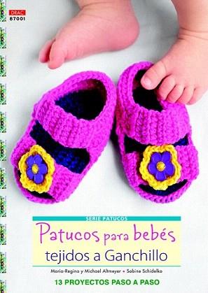 PATUCOS PARA BEBÉS TEJIDOS A GANCHILLO | 9788498743074 | ALMEYER, MARINA-REGINA/ALTMEYER, MICHAEL/SCHIDELKO, SABINE | Llibreria Aqualata | Comprar llibres en català i castellà online | Comprar llibres Igualada