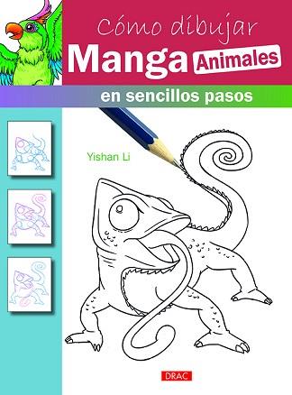 CÓMO DIBUJAR MANGA. ANIMALES | 9788498745504 | LI, YISHAN | Llibreria Aqualata | Comprar llibres en català i castellà online | Comprar llibres Igualada