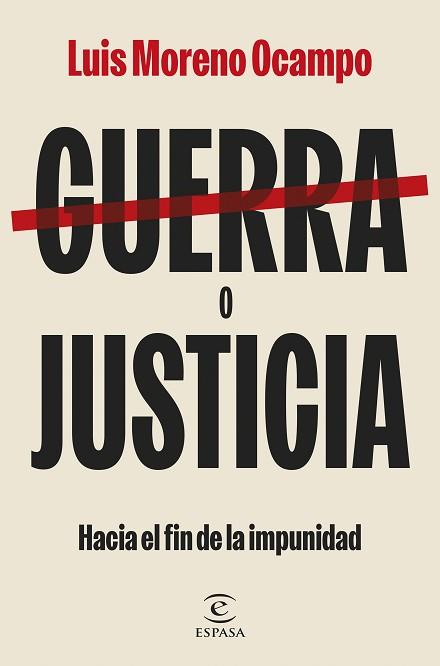 GUERRA O JUSTICIA | 9788467074536 | OCAMPO, LUIS MORENO | Llibreria Aqualata | Comprar llibres en català i castellà online | Comprar llibres Igualada