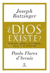 DIOS EXISTE? | 9788467029505 | RATZINGER, JOSEPH / FLORES D'ARCAIS, PAOLO | Llibreria Aqualata | Comprar llibres en català i castellà online | Comprar llibres Igualada