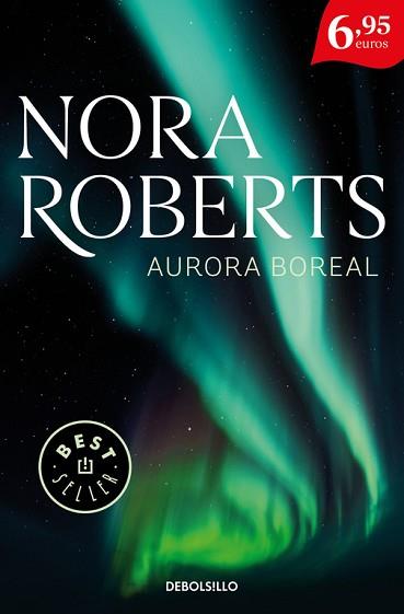 AURORA BOREAL | 9788466339247 | ROBERTS, NORA | Llibreria Aqualata | Comprar llibres en català i castellà online | Comprar llibres Igualada