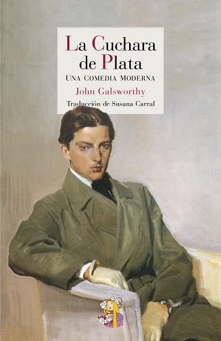 CUCHARA DE PLATA, LA | 9788415973287 | GALSWORTHY, JOHN | Llibreria Aqualata | Comprar llibres en català i castellà online | Comprar llibres Igualada