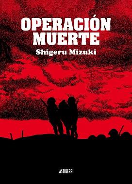 OPERACION MUERTE | 9788492769506 | MIZUKI, SHIGERU | Llibreria Aqualata | Comprar llibres en català i castellà online | Comprar llibres Igualada