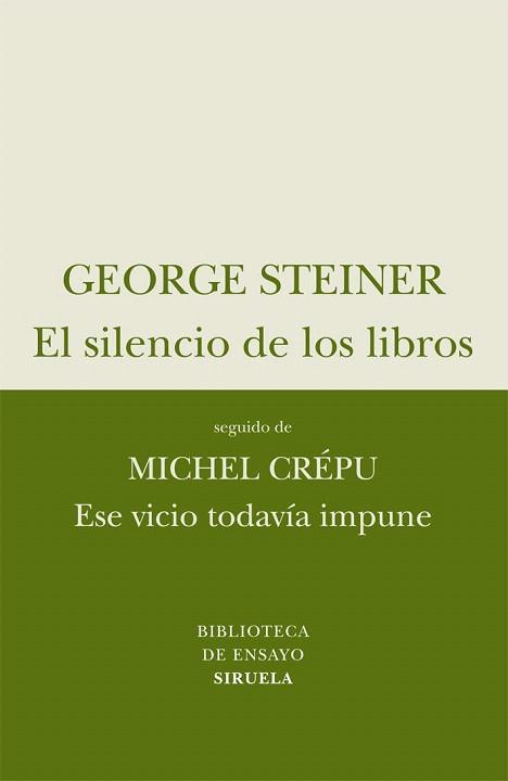 SILENCIO DE LOS LIBROS, EL | 9788498414257 | STEINER, GEORGE | Llibreria Aqualata | Comprar llibres en català i castellà online | Comprar llibres Igualada