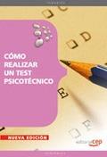 COMO REALIZAR UN TEST PSICOTECNICO (ED 2011) | 9788468125459 | Llibreria Aqualata | Comprar llibres en català i castellà online | Comprar llibres Igualada