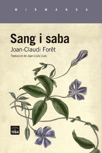 SANG I SABA | 9788418858758 | FORÊT, JOAN-CLAUDI | Llibreria Aqualata | Comprar llibres en català i castellà online | Comprar llibres Igualada