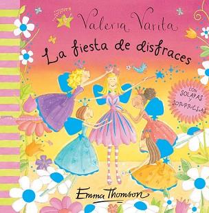 FIESTA DE DISFRACES, LA (VALERIA VARITA) | 9788448829506 | THOMSON, EMMA | Llibreria Aqualata | Comprar libros en catalán y castellano online | Comprar libros Igualada