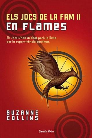 JOCS DE LA FAM II, ELS. EN FLAMES | 9788499320526 | COLLINS, SUZANNE | Llibreria Aqualata | Comprar llibres en català i castellà online | Comprar llibres Igualada