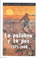 PALABRA Y LA PAZ, LA 1975-2000 | 9788428816014 | GONZALEZ DE CARDENAL, OLEGARIO | Llibreria Aqualata | Comprar llibres en català i castellà online | Comprar llibres Igualada