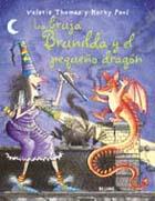 BRUJA BRUNILDA Y EL PEQUEÑO DRAGON, LA | 9788498011777 | THOMAS, VALERIE / PAUL, KORKY | Llibreria Aqualata | Comprar llibres en català i castellà online | Comprar llibres Igualada