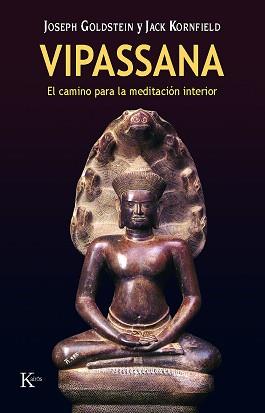 VIPASSANA.CAMINO DE LA MEDITACION INTERIOR,EL | 9788472453562 | GOLDSTEIN,J. | Llibreria Aqualata | Comprar llibres en català i castellà online | Comprar llibres Igualada