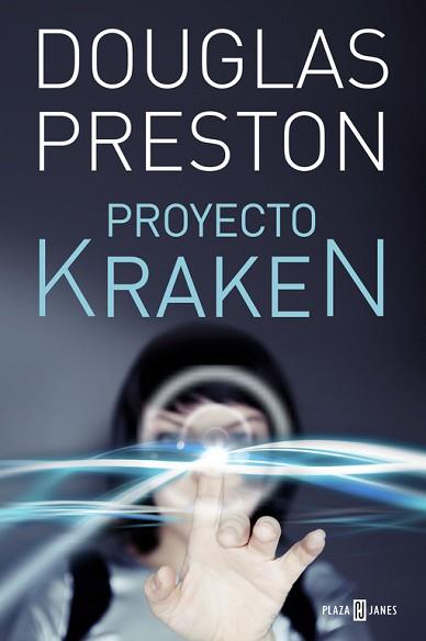 PROYECTO KRAKEN (WYMAN FORD 4) | 9788401015526 | PRESTON, DOUGLAS | Llibreria Aqualata | Comprar libros en catalán y castellano online | Comprar libros Igualada