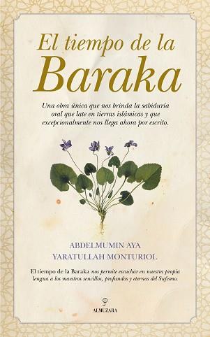 TIEMPO DE LA BARAKA,EL | 9788416100460 | HAYA, VICENTE/MONTURIOL, YARATULLAH | Llibreria Aqualata | Comprar llibres en català i castellà online | Comprar llibres Igualada