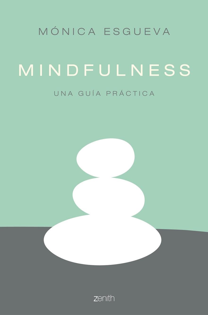 MINDFULNESS | 9788408158554 | ESGUEVA, MÓNICA  | Llibreria Aqualata | Comprar llibres en català i castellà online | Comprar llibres Igualada