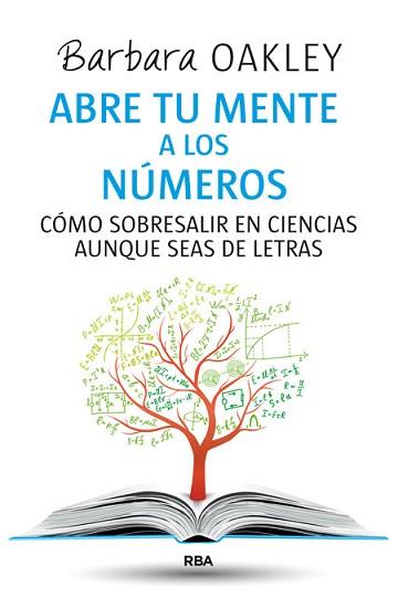 ABRE TU MENTE A LOS NÚMEROS | 9788490564837 | OAKLEY, BARBARA | Llibreria Aqualata | Comprar llibres en català i castellà online | Comprar llibres Igualada