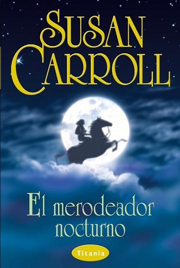 MERODEADOR NOCTURNO, EL | 9788479534066 | CARROL, SUSAN | Llibreria Aqualata | Comprar llibres en català i castellà online | Comprar llibres Igualada