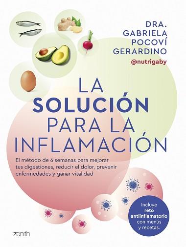 SOLUCIÓN PARA LA INFLAMACIÓN, LA | 9788408291060 | POCOVÍ GERARDINO, DRA. GABRIELA | Llibreria Aqualata | Comprar llibres en català i castellà online | Comprar llibres Igualada