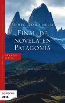 FINAL DE NOVELA EN PATAGONIA (ZETA NO FICCION 70) | 9788498722628 | GIARDINELLI, MEMPO | Llibreria Aqualata | Comprar llibres en català i castellà online | Comprar llibres Igualada