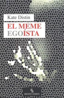 MEME EGOISTA, EL | 9788492616862 | DISTIN, KATE | Llibreria Aqualata | Comprar llibres en català i castellà online | Comprar llibres Igualada