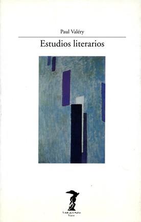 ESTUDIOS LITERARIOS | 9788477745648 | VALERY, PAUL | Llibreria Aqualata | Comprar llibres en català i castellà online | Comprar llibres Igualada