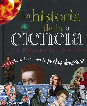 HISTORIA DE LA CIENCIA | 9786074008920 | CHALLONER, JACK | Llibreria Aqualata | Comprar llibres en català i castellà online | Comprar llibres Igualada