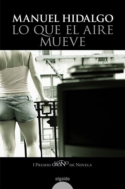 LO QUE EL AIRE MUEVE | 9788498770391 | HIDALGO SANCHEZ, MANUEL | Llibreria Aqualata | Comprar llibres en català i castellà online | Comprar llibres Igualada