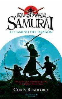 JOVEN SAMURAI II, EL. EL CAMINO DEL DRAGON | 9788466645287 | BRADFORD, CHRIS | Llibreria Aqualata | Comprar llibres en català i castellà online | Comprar llibres Igualada