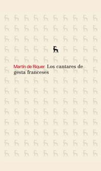 CANTARES DE GESTA FRANCESES, LOS | 9788424936150 | DE RIQUER, MARTIN | Llibreria Aqualata | Comprar llibres en català i castellà online | Comprar llibres Igualada