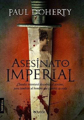 ASESINATO IMPERIAL | 9788493668471 | DOHERTY, PAUL | Llibreria Aqualata | Comprar llibres en català i castellà online | Comprar llibres Igualada