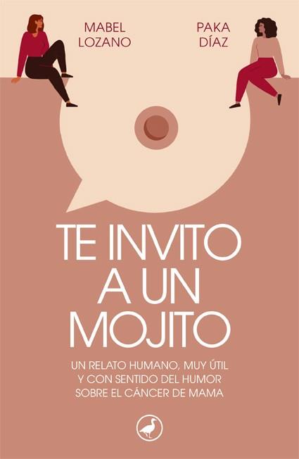 TE INVITO A UN MOJITO | 9788418059728 | LOZANO, MABEL / DÍAZ, PAKA | Llibreria Aqualata | Comprar llibres en català i castellà online | Comprar llibres Igualada