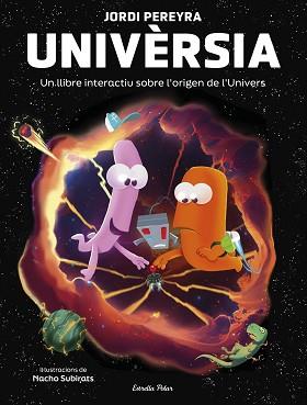 UNIVÈRSIA. CREA EL TEU UNIVERS | 9788413897271 | PEREYRA, JORDI | Llibreria Aqualata | Comprar llibres en català i castellà online | Comprar llibres Igualada