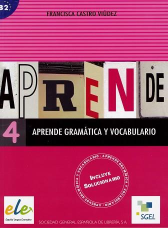 APRENDE GRAMATICA Y VOCABULARIO 4 | 9788497782517 | CASTRO VIUDEZ, FRANCISCA | Llibreria Aqualata | Comprar llibres en català i castellà online | Comprar llibres Igualada