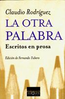 OTRA PALABRA (MARGINALES 226) | 9788483109793 | RODRIGUEZ, CLAUDIO | Llibreria Aqualata | Comprar llibres en català i castellà online | Comprar llibres Igualada