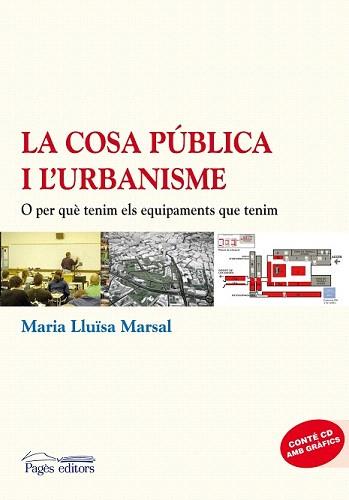 COSA PUBLICA I L'URBANISME, LA (ESTUDIS 118) | 9788497799638 | MARSAL LLACUNA, MARIA LLUISA | Llibreria Aqualata | Comprar libros en catalán y castellano online | Comprar libros Igualada