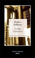 LARGO LAMENTO (CLASICOS Y MODERNOS 3) | 9788484325604 | SALINAS, PEDRO | Llibreria Aqualata | Comprar llibres en català i castellà online | Comprar llibres Igualada