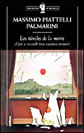 TUNELES DE LA MENTE, LOS (B.B 123) | 9788484326632 | PIATELLI PALMARINI, MASSIMO | Llibreria Aqualata | Comprar llibres en català i castellà online | Comprar llibres Igualada