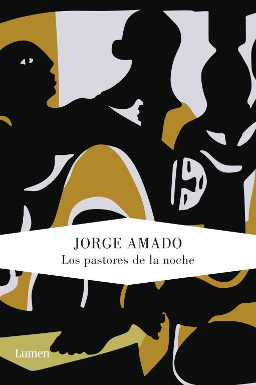 PASTORES DE LA NOCHE, LOS | 9788426417725 | AMADO, JORGE | Llibreria Aqualata | Comprar libros en catalán y castellano online | Comprar libros Igualada